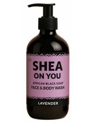 [FDA/Co.25-61789] SHEA ON YOU LAVENDER AFRICAN BLACK SOAP -  FACE AND BODY WASH 500ML
